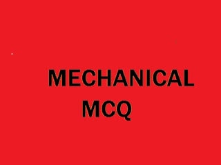 MECHANICALMCQ