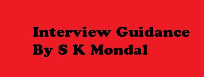 S K Mondal的面试指导